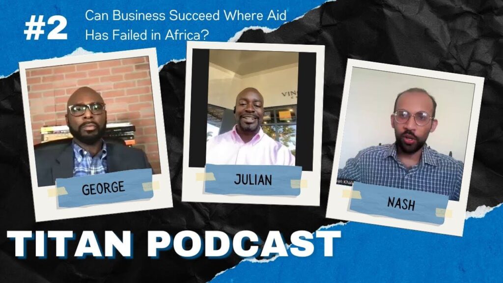 Can Business Succeed Where Aid Has Failed in Africa